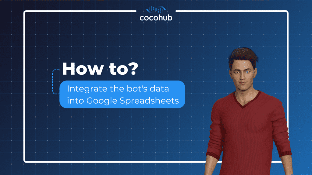 how to integrate bot data into Google Sheets