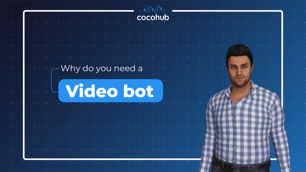 why do you need a video bot